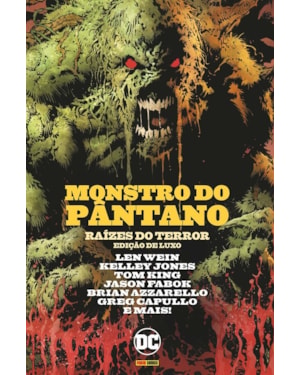 Monstro do pântano: raízes do terror