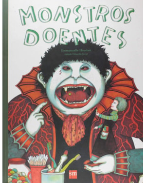 MONSTROS DOENTES