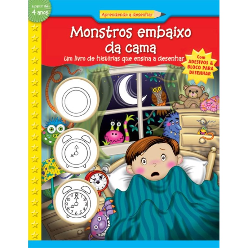 MONSTROS EMBAIXO DA CAMA : APRENDENDO A DESENHAR