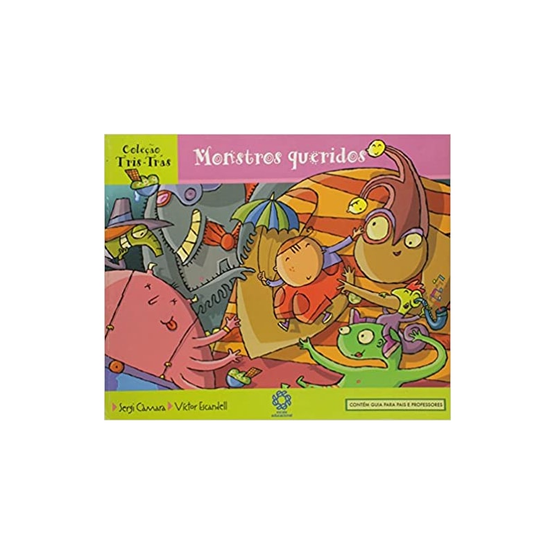 MONSTROS QUERIDOS - COL. TRIS TRAS - 1