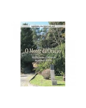 MONTE DA ORAÇÃO, O