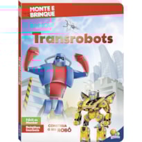 Monte e Brinque II: Transrobots