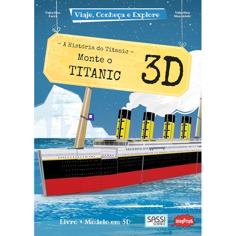 MONTE O TITANIC 3D : VIAJE, CONHEÇA E EXPLORE
