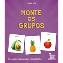 MONTE OS GRUPOS: 50 IMAGENS PARA AGRUPAR POR CATEGORIA