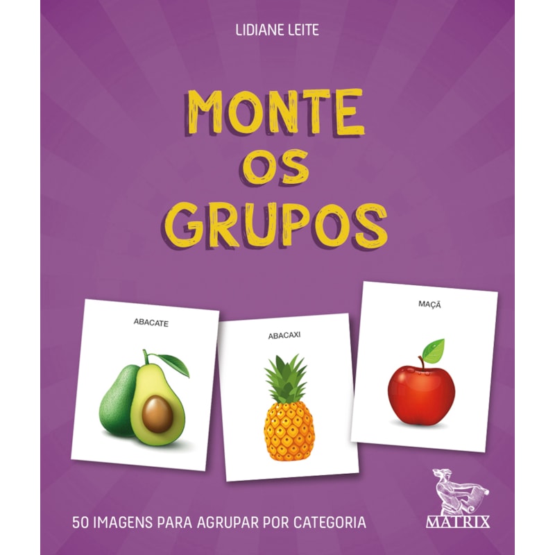 MONTE OS GRUPOS: 50 IMAGENS PARA AGRUPAR POR CATEGORIA