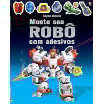MONTE SEU ROBÔ COM ADESIVOS