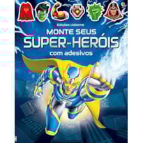 MONTE SEUS SUPER-HERÓIS COM ADESIVOS