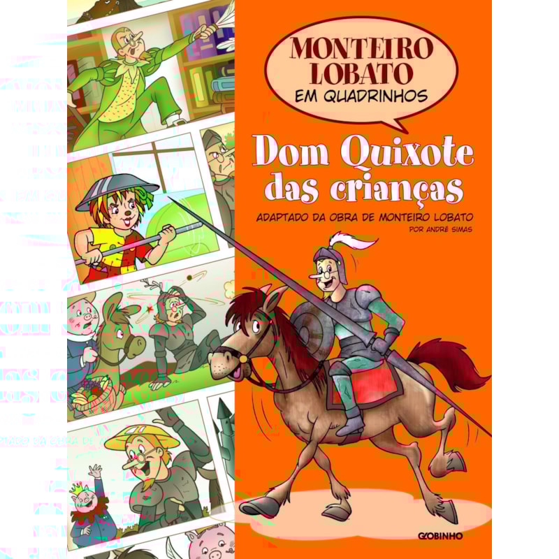 MONTEIRO LOBATO EM QUADRINHOS - DOM QUIXOTE DAS CRIANÇAS