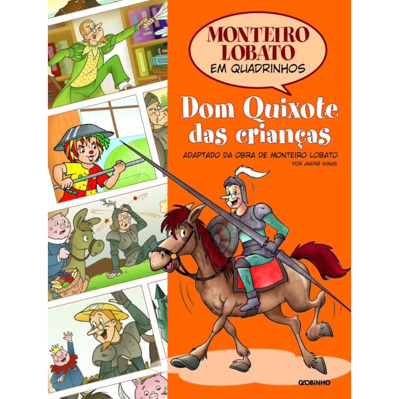 MONTEIRO LOBATO EM QUADRINHOS - DOM QUIXOTE DAS CRIANÇAS
