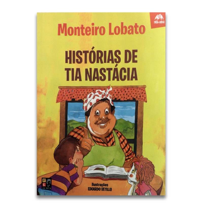 MONTEIRO LOBATO - HISTORIAS DE TIA ANASTACIA (TATU BOLA)