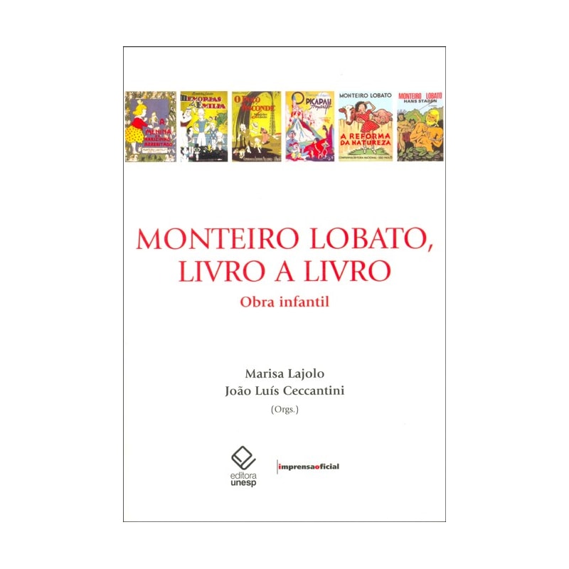 MONTEIRO LOBATO, LIVRO A LIVRO: OBRA INFANTIL