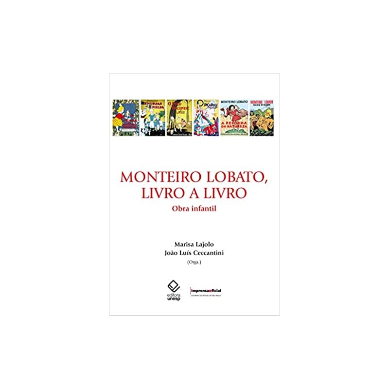 MONTEIRO LOBATO, LIVRO AO LIVRO: OBRA INFANTIL