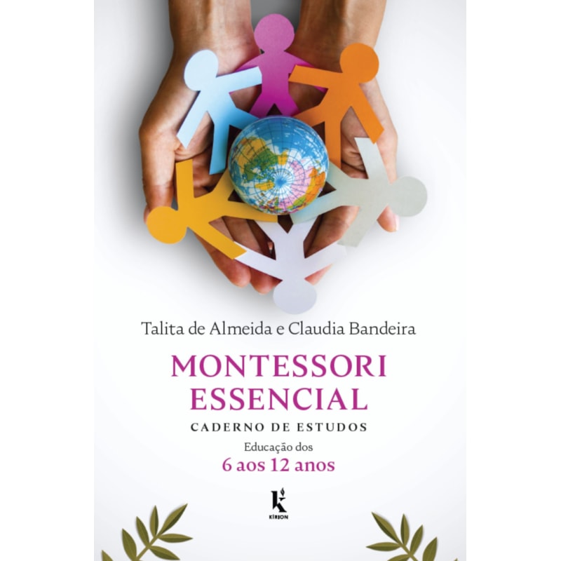 MONTESSORI ESSENCIAL: CADERNO DE ESTUDOS