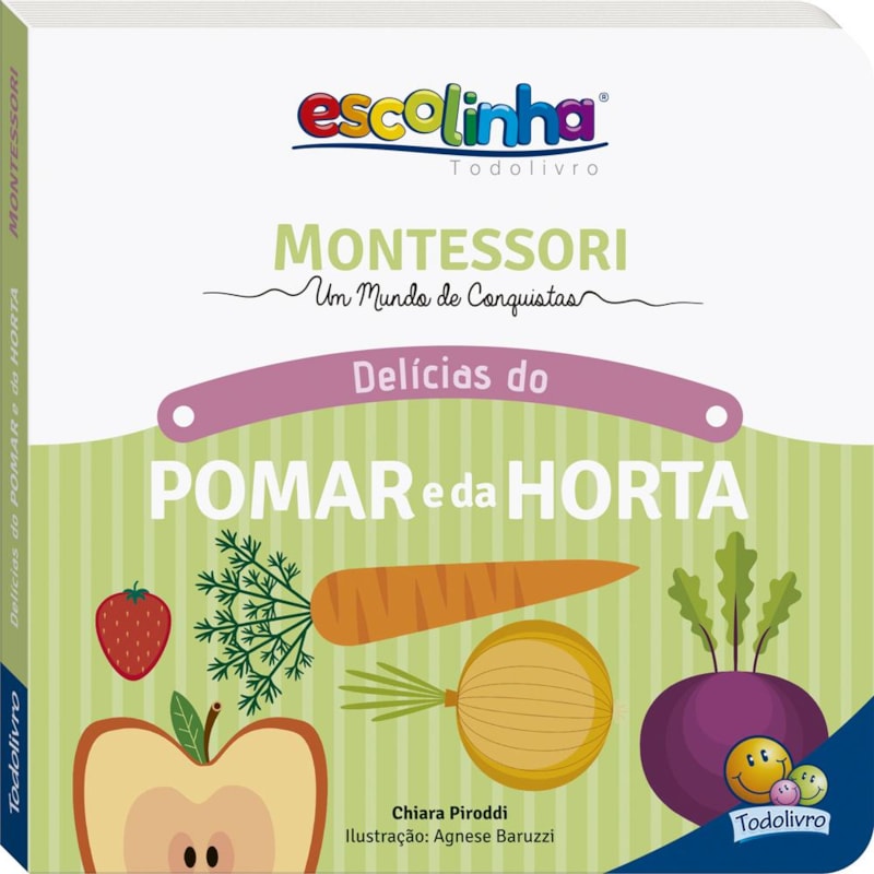 MONTESSORI MEU PRIMEIRO LIVRO... POMAR E HORTA (ESCOLINHA)