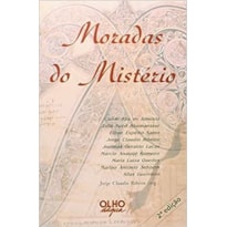 MORADAS DO MISTERIO - FENOMENO RELIGIOSO - 1