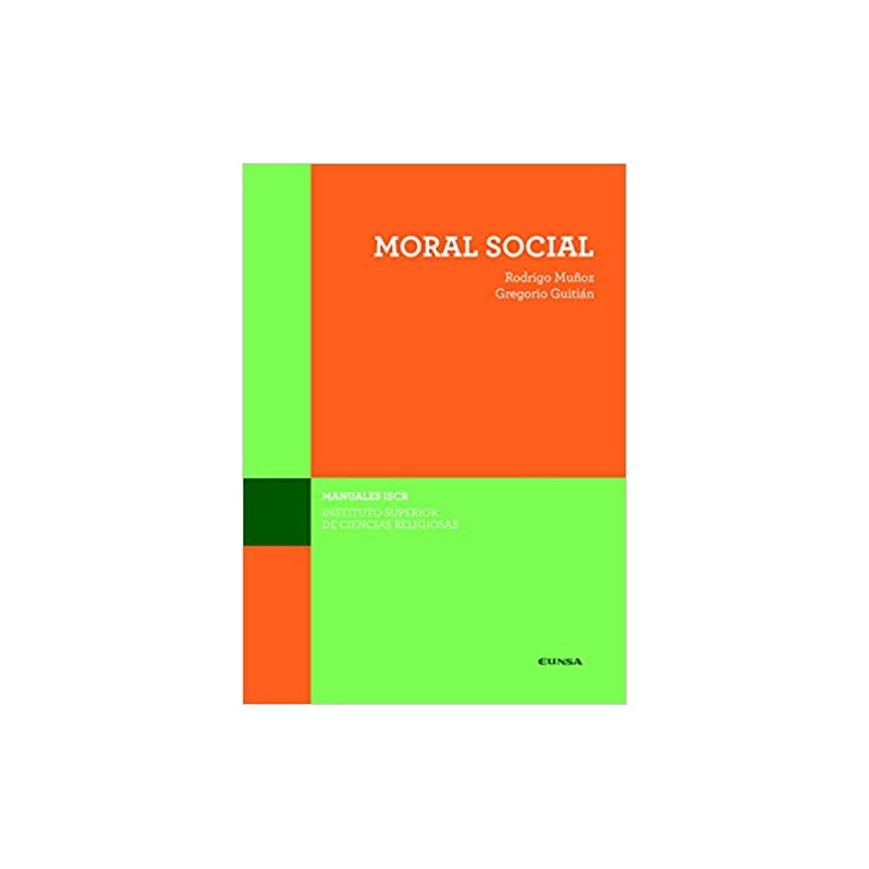 MORAL SOCIAL - MANUALES ISCR