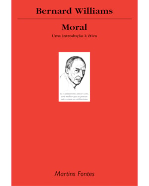 MORAL: UMA INTRODUÇÃO À ÉTICA