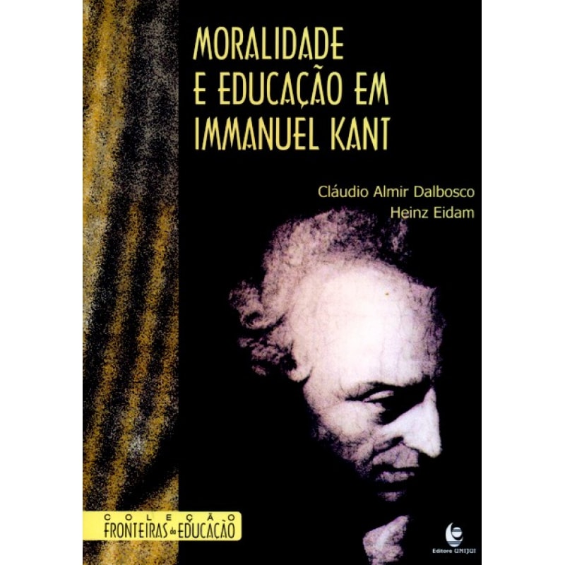 MORALIDADE E EDUCACAO EM IMMANUEL KANT