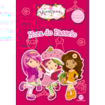 MORANGUINHO - HORA DO PASSEIO