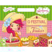 MORANGUINHO - O FESTIVAL DAS FRUTAS
