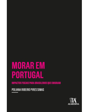Morar em Portugal: impactos fiscais para brasileiros que emigram