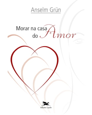 MORAR NA CASA DO AMOR