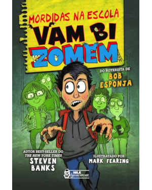 MORDIDAS NA ESCOLA - VAMBIZOMEM VOL. 01