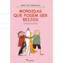 MORDIDAS QUE PODEM SER BEIJOS