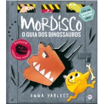 Mordisco - O guia dos dinossauros: o guia dos dinossauros