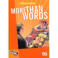 MORE THAN WORDS