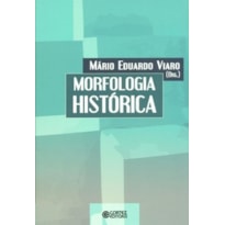 MORFOLOGIA HISTÓRICA