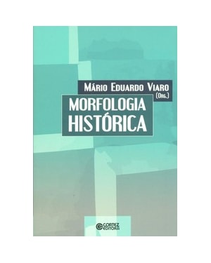 MORFOLOGIA HISTÓRICA