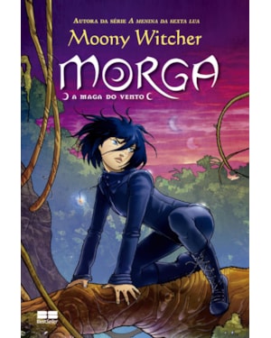 MORGA: A MAGA DO VENTO (VOL.1)