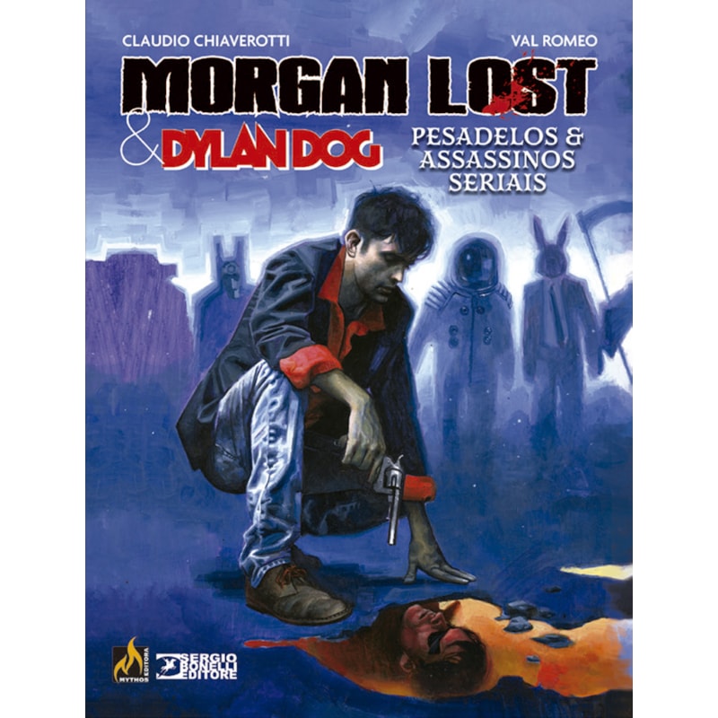 MORGAN LOST & DYLAN DOG VOLUME 1: PESADELOS E ASSASSINOS SERIAIS