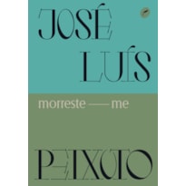 MORRESTE-ME: EDIÇÃO ESPECIAL