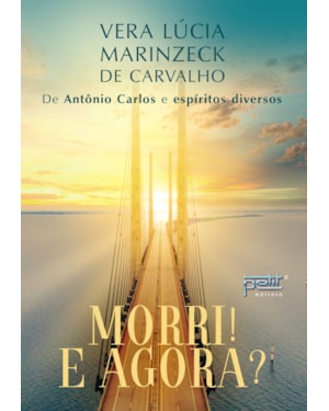 MORRI! E AGORA?