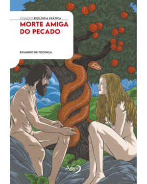 MORTE AMIGA DO PECADO: UMA ANÁLISE BÍBLICA DAS CONSEQUÊNCIAS DA ENTRADA DO PECADO NO MUNDO