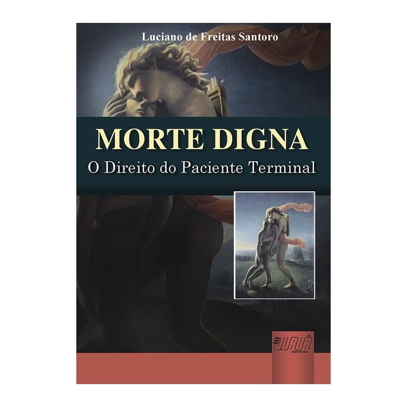 MORTE DIGNA - O DIREITO DO PACIENTE TERMINAL