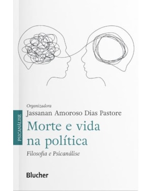 MORTE E VIDA NA POLÍTICA