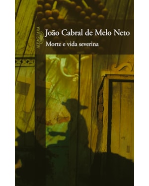 MORTE E VIDA SEVERINA