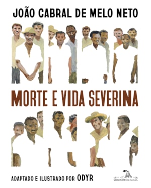 MORTE E VIDA SEVERINA (EDIÇÃO EM QUADRINHOS) (ILUSTRADO POR ODYR) TEXTO INTEGRAL
