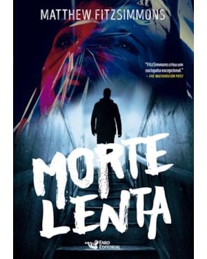 MORTE LENTA