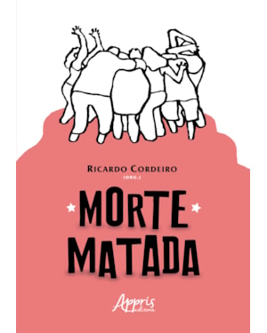 MORTE MATADA