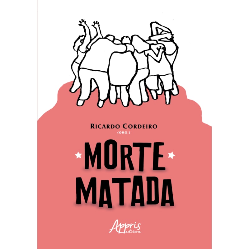 MORTE MATADA