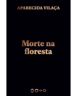 MORTE NA FLORESTA