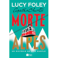 MORTE NOS ALPES - O NOVO MISTÉRIO DE MISS MARPLE