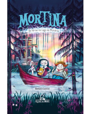 MORTINA DE FÉRIAS NO LAGO DO MISTÉRIO