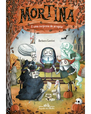 MORTINA E UMA SURPRESA DE ARREPIAR