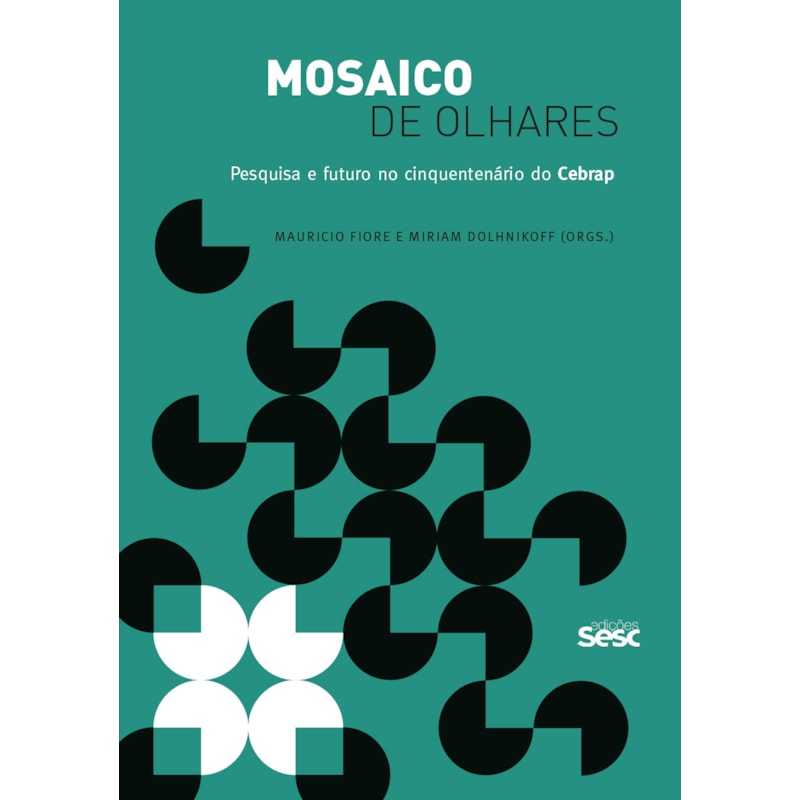 MOSAICO DE OLHARES: PESQUISA E FUTURO NO CINQUENTENÁRIO DO CEBRAP