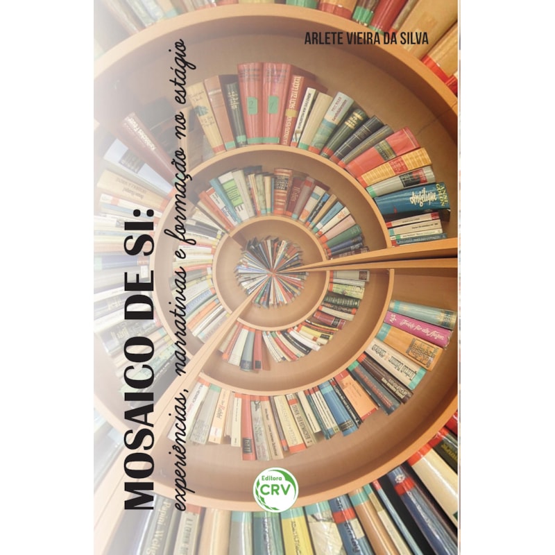 MOSAICO DE SI: EXPERIÊNCIAS, NARRATIVAS E FORMAÇÃO NO ESTÁGIO